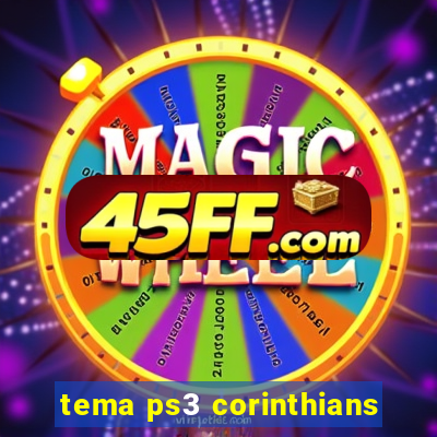 tema ps3 corinthians